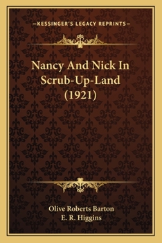 Paperback Nancy And Nick In Scrub-Up-Land (1921) Book