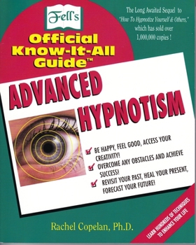 Paperback Advanced Hypnotism: Advanced Hypnotism Techniques Book