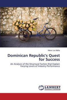 Paperback Dominican Republic's Quest for Success Book
