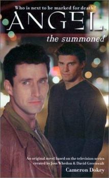 The Summoned - Book #58 of the Buffyverse Novels