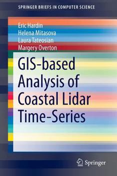 Paperback Gis-Based Analysis of Coastal Lidar Time-Series Book