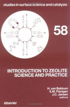 Hardcover Introduction to Zeolite Science and Practice: Volume 58 Book