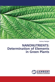 Paperback Nanonutrients: Determination of Elements in Green Plants Book