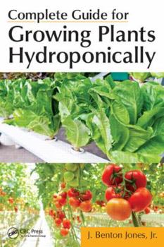 Paperback Complete Guide for Growing Plants Hydroponically Book