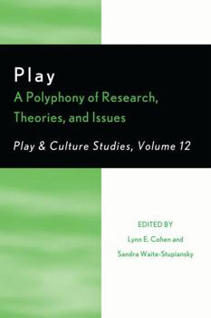 Paperback Play: A Polyphony of Research, Theories, and Issues Book