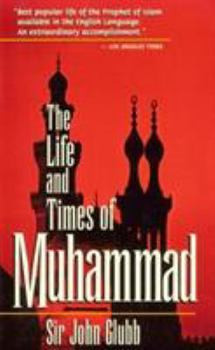 Paperback The Life and Times of Muhammad Book