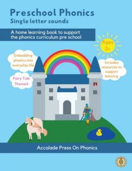 Paperback Preschool Phonics: Single Letter Sounds (Fairytale Edition) Book