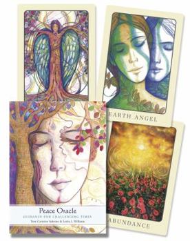 Cards Peace Oracle: Guidance for Challenging Times Book