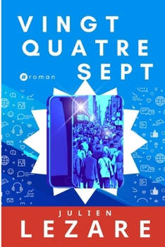 Paperback Vingt-Quatre Sept [French] Book