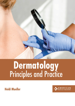 Hardcover Dermatology: Principles and Practice Book