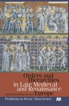 Paperback Orders and Hierarchies in Late Medieval and Renaissance Europe Book