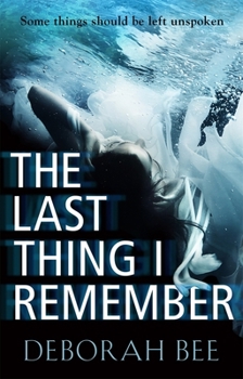 Paperback The Last Thing I Remember Book