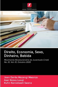 Paperback Direito, Economia, Sexo, Dinheiro, Bebida [Portuguese] Book