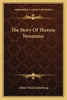 Paperback The Story Of Therese Neumann Book