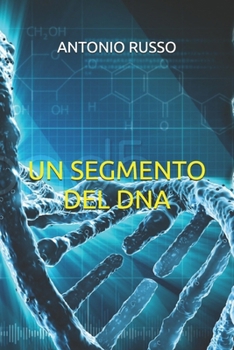 Paperback Un Segmento del DNA [Italian] Book