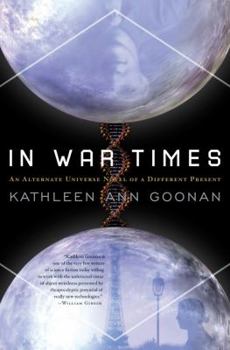 Paperback In War Times: An Alternate Universe Novel of a Different Present Book