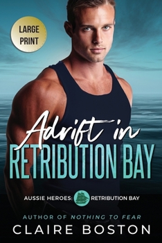 Paperback Adrift in Retribution Bay [Large Print] Book