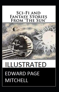 Sci-Fi and Fantasy Stories From 'The Sun' Illustrated