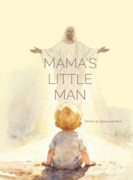 Hardcover Mama's Little Man Book