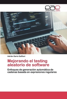 Paperback Mejorando el testing aleatorio de software [Spanish] Book