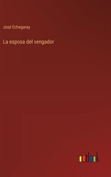 La esposa del vengador (Spanish Edition)