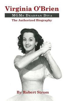 Hardcover Virginia O'Brien: MGM's Deadpan Diva (hardback) Book