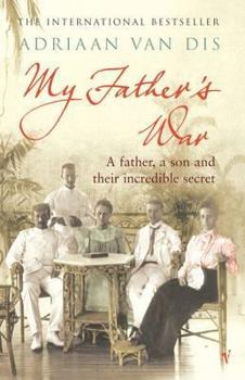 Hardcover My Father's War. Adriaan Van Dis Book