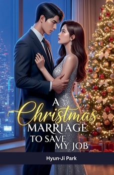 Paperback A Christmas Marriage to Save My Job Book