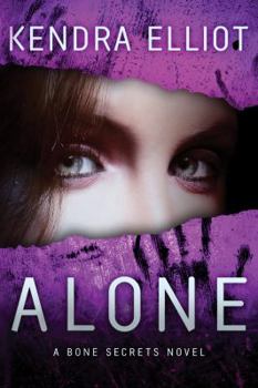 Alone - Book #4 of the Bone Secrets