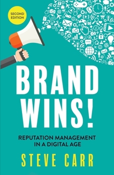 Paperback Brand Wins!: Reputation Management in a Digital Book