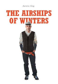 Hardcover The Airships of Winters Book