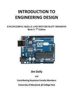 Paperback Introduction to Engineering Design: Book 9, 7th Edition: Engineering Skills and Hovercraft Missions Book
