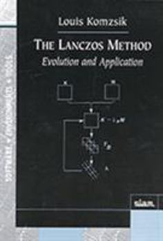 Paperback The Lanczos Method: Evolution and Application Book