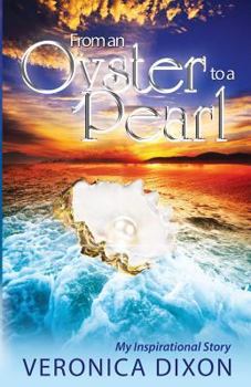 Paperback From An Oyster to A Pearl: An Inspirational Story Book