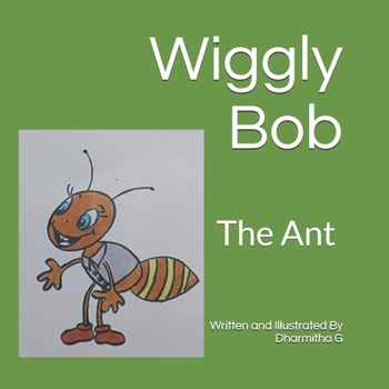 Paperback Wiggly Bob: The Ant Book