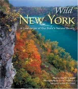 Hardcover Wild New York: A Celebration of Our State's Natural Beauty Book