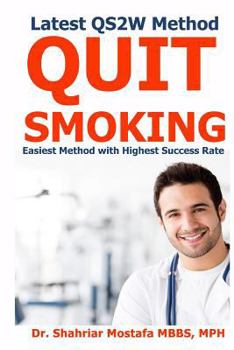 Paperback Quit Smoking in 2 Weeks: Latest QS2W Method, Easiest Method with Highest Success rate Book