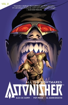 Paperback Astonisher Vol. 2: All the Nightmares Book