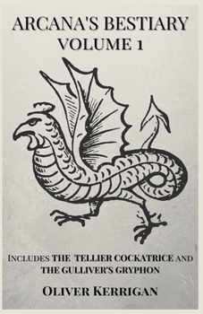 Paperback Arcana's Bestiary Volume 1 Book