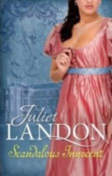 Paperback SCANDALOUS INNOCENT (MILLS AND BOON SINGLE TITLES) (MILLS & BOON SPECIAL RELEASES) [Paperback] landon-juliet [Paperback] landon-juliet [Paperback] landon-juliet [Paperback] landon-juliet [Paperback] landon-juliet [Paperback] landon-juliet [Paperback] land Book