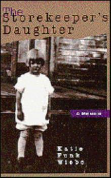 Paperback The Storekeeper's Daughter: A Memoir Book