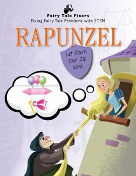 Paperback Rapunzel: Let Down Your Zip Wire! Book