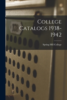 Paperback College Catalogs 1938-1942 Book