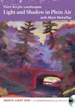 DVD Paint Acrylic Landscapes - Light and Shadow in Plein Air Book