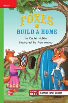 Paperback Reading Wonders, Grade 1, Leveled Reader the Foxes Build a Home, Beyond, Unit 5, 6-Pack Book