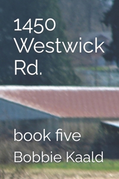 Paperback 1450 Westwick Rd.: book five Book