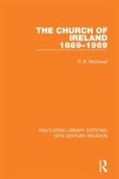 Paperback The Church of Ireland 1869-1969 Book