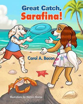 Great Catch, Sarafina!