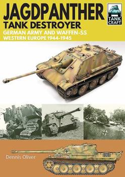 Paperback Jagdpanther Tank Destroyer: German Army and Waffen-Ss, Western Europe 1944-1945 Book