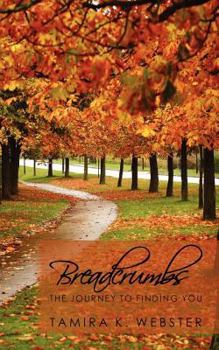 Paperback Breadcrumbs: The Journey to Finding You Book